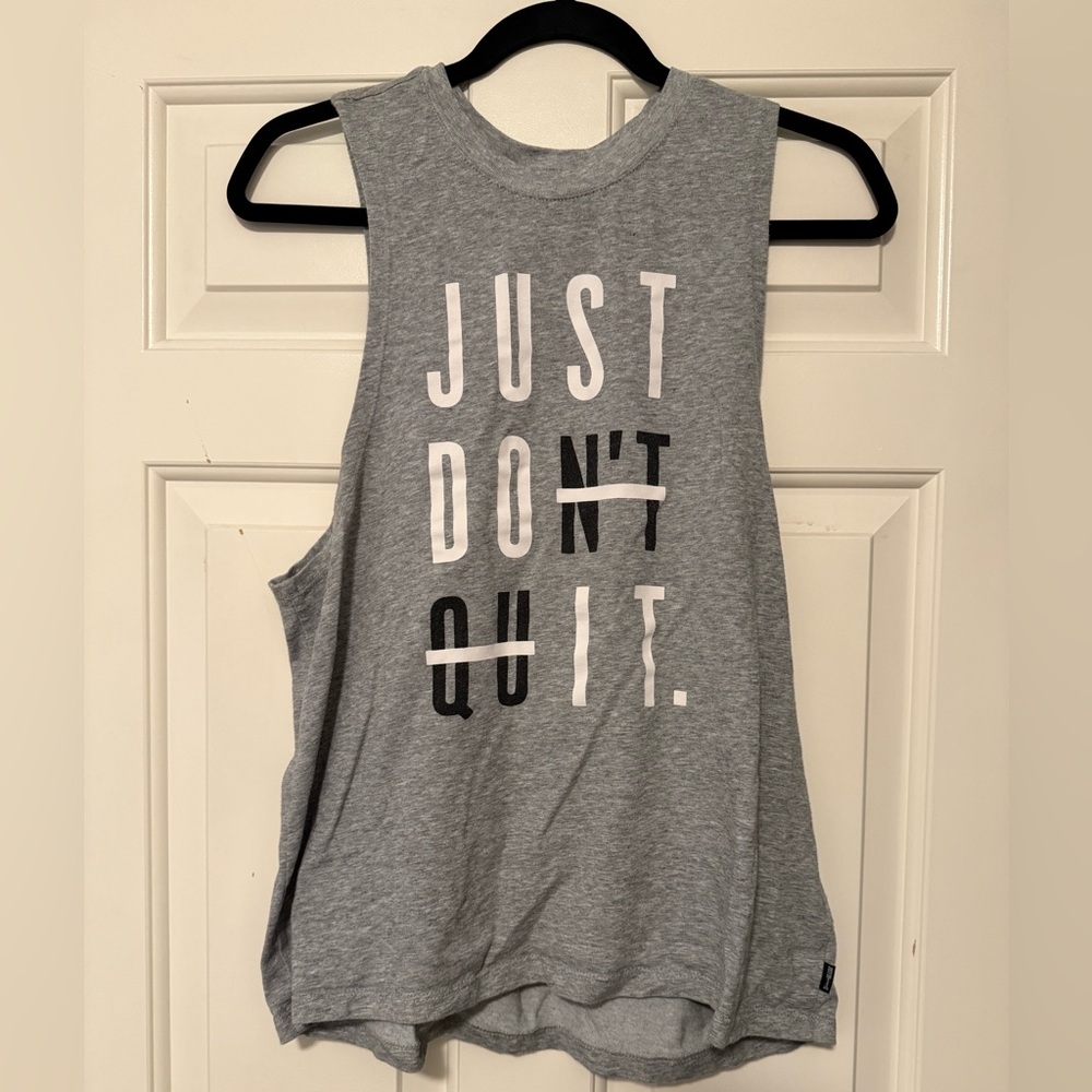 Nike Grey Graphic Muscle Tank - 'JUST DON'T QUIT'